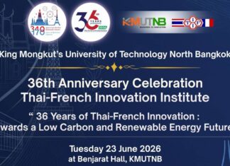 สถาบันนวัตกรรมเทคโนโลยีไทย-ฝรั่งเศส มจพ. ขอเชิญร่วมงานครบรอบ 36 ปี Theme “Towards a Low-Carbon and Renewable Energy Future”